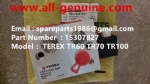 TEREX RIGID DUMP TRUCK HAULER OFF HIGHWAY TRUCK HAULER TR45 TR50 TR60 TR70 TR100 H8610AR 29544093 VALVE 15307827