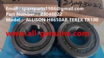 TEREX HAULER MINING RIGID DUMP TRUCK TR100 H8610AR ALLISON TRANSMISSION 29541779 29544093 BEARING 23048022