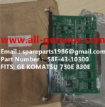 58E-43-10300 CARD KOMATSU 730E 830E 930E NHL NTE240 NTE200 CRRC MINING DUMP TRUCK
